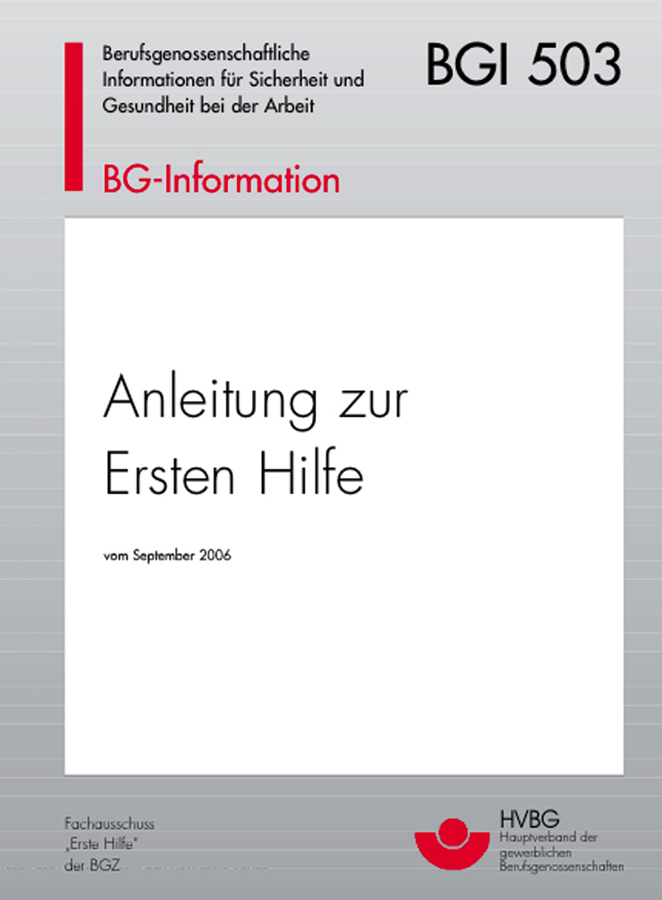 Anleitung zur Ersten Hilfe bei Unfällen Anleitung zur Ersten Hilfe bei Unfällen